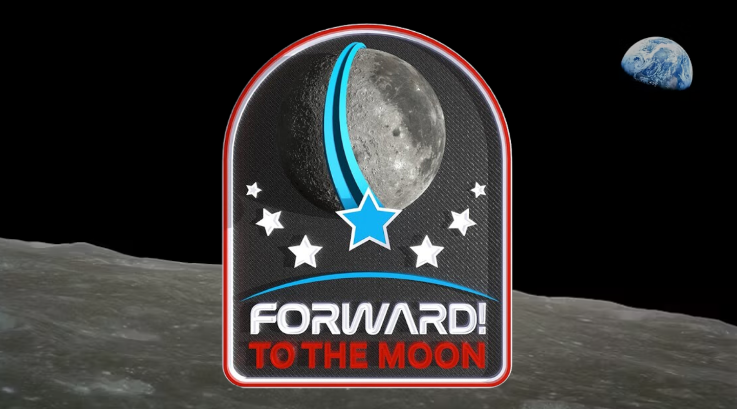 Forward! to the Moon